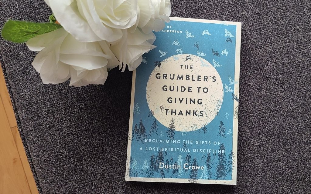 The grumbler's guide to giving thanks