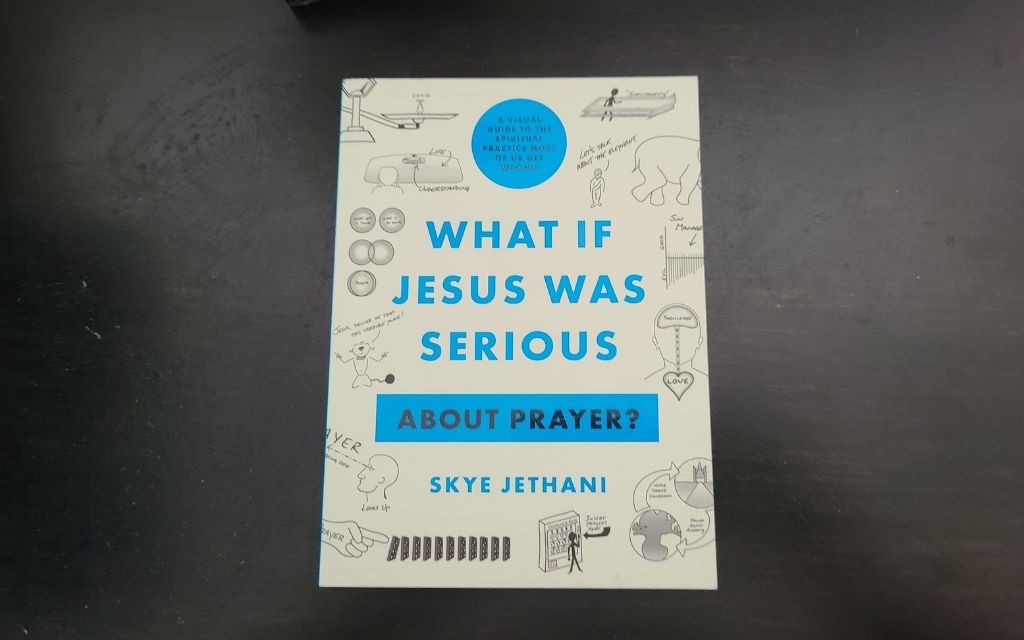What if Jesus was Serious About Prayer