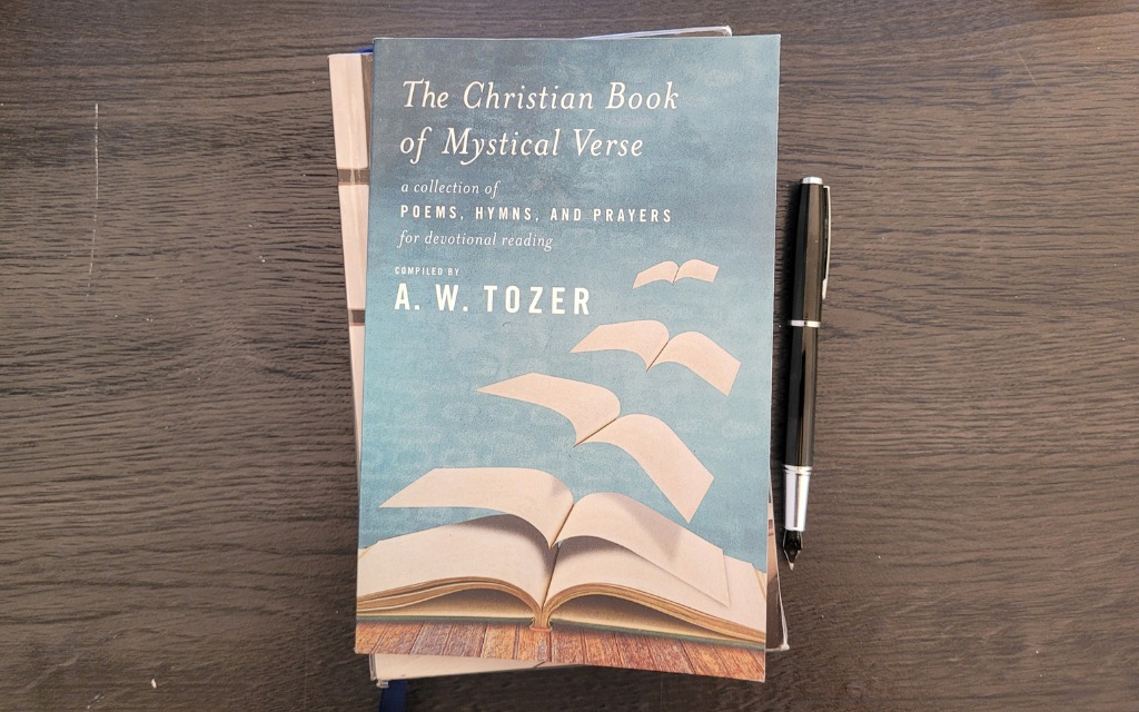 Book cover of The Christian of Mystical Verse by A.W Tozer