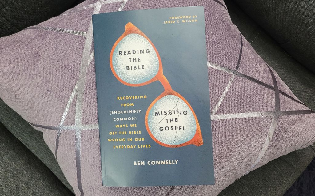 Book cover of Reading the Bible, Missing the Gospel